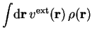 $\displaystyle \int\! \mathrm{d}{\bf r}\, v^{\rm ext}({\bf r})\, \rho({\bf r})$