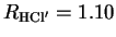 $R_{\rm HCl^\prime}= 1.10$