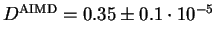 $D^{\rm {AIMD}}=0.35\pm0.1\cdot10^{-5}$