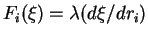 $F_i(\xi)=\lambda (d\xi/dr_i)$